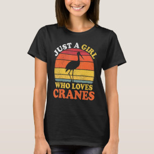 Crane Bird Vintag nur ein Mädchen, das Krane Liebe T-Shirt