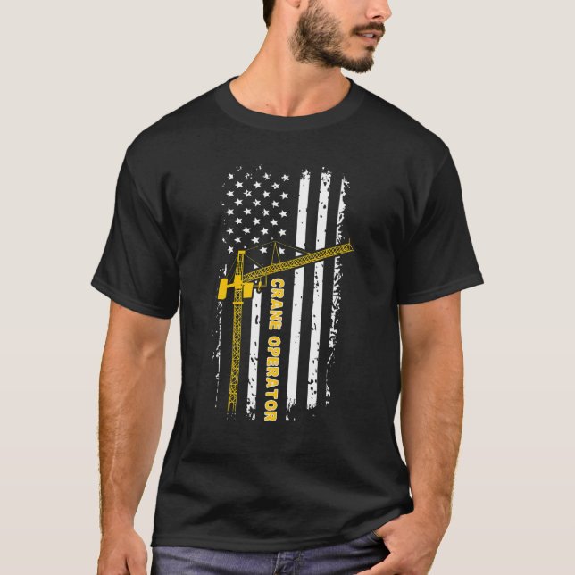 Crane Operator American Flag Crane Driver Week 1 T-Shirt (Vorderseite)