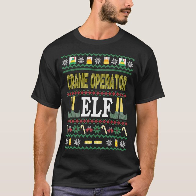 Crane Operator Elf Funny Weihnachtsgeschenk T-Shirt (Vorderseite)