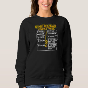 Crane Operator Funny Hourrate Raglan Sweatshirt