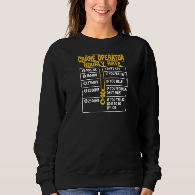 Crane Operator Funny Hourrate Raglan Sweatshirt (Vorderseite)