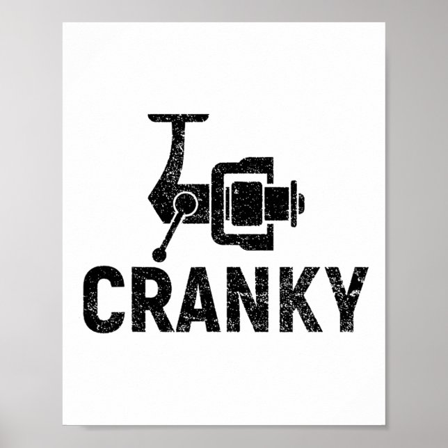 Crankit Angelköder - Cranky Lustige Geschenkideen  Poster (Vorne)