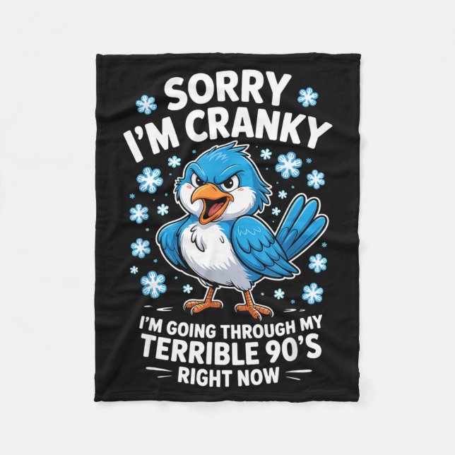 Cranky Bird Terrible 90s Funny Quote Design  Fleecedecke (Vorderseite)