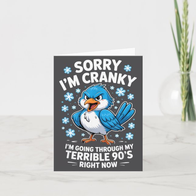 Cranky Bird Terrible 90s Funny Quote Design  Karte (Vorderseite)