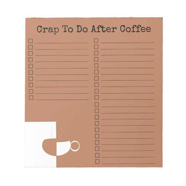 "Crap to do after Coffee" Notizblock (Vorderseite)