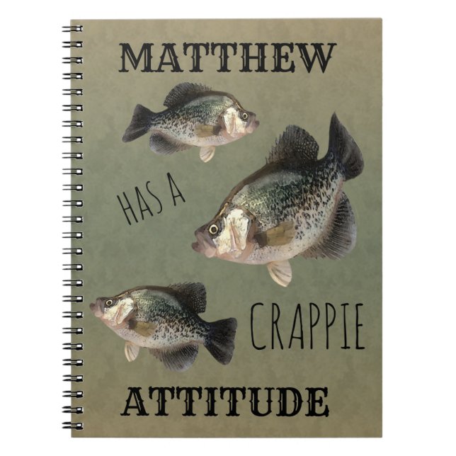 Crappie Attitude Fishing Notizblock (Vorderseite)