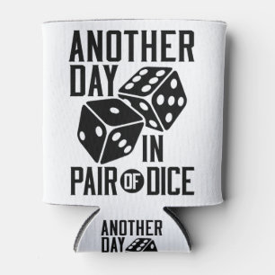 Craps Casino Ein weiterer Tag im Paare von Würfeln Dosenkühler