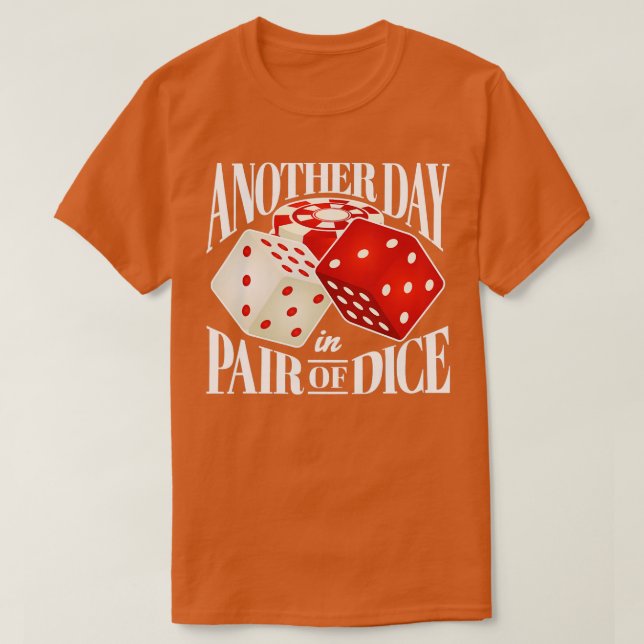 Craps Casino Würfel für Spieler T-Shirt (Design vorne)