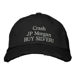 Crash JP Morgan Kaufen SILVER! Bestickte Baseballkappe
