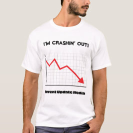 Crashin' Out, Bestände T-Shirt
