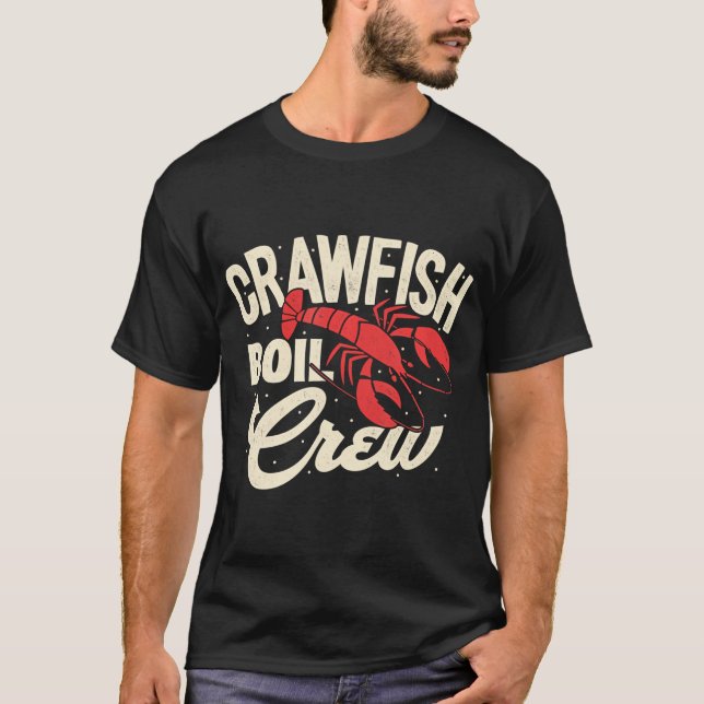 Crawfish Boil Crew Cajun Crayfish Meeresfrüchte T-Shirt (Vorderseite)