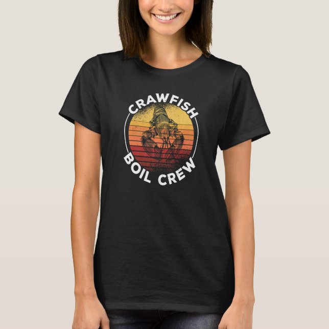 Crawfish Boil Crew Crawfish Cajun Jahreszeit T-Shirt (Vorderseite)