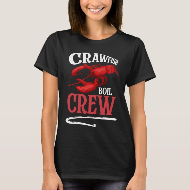 Crawfish Boil Crew Crayfish  2 T-Shirt (Vorderseite)