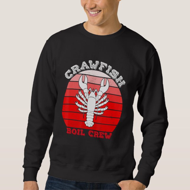 Crawfish Boil Crew Meeresfrüchte Cajun Crayfish Lo Sweatshirt (Vorderseite)