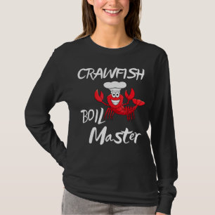 Crawfish Boil Master Cajun Crawfish Boil Männer Fr T-Shirt