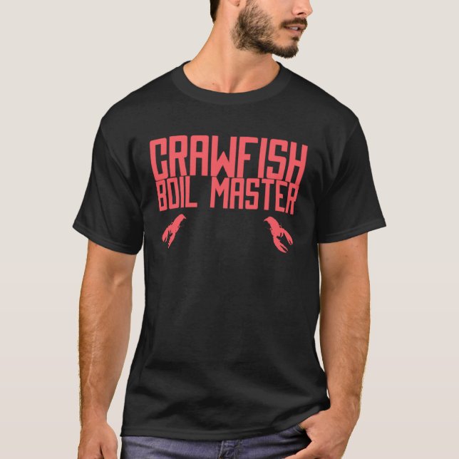 Crawfish Boil Master Cajun Party T-Shirt (Vorderseite)