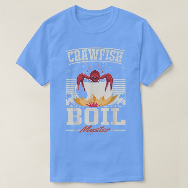 Crawfish Boil Master Crayfish Eizelle T-Shirt (Design vorne)