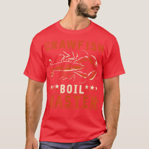 Crawfish Boil Meister Funny Crayfish Koch T-Shirt