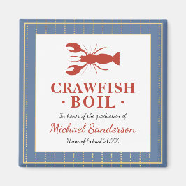 Crawfish Boil Seafood Blue Graduation Party Gefall Magnet