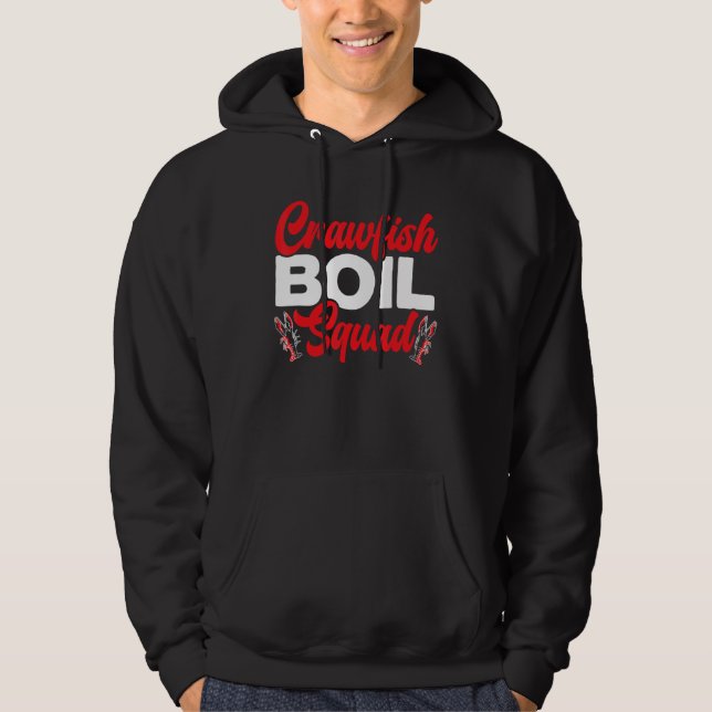 Crawfish Boil Squad Crayfish Mudbug Cajun Festival Hoodie (Vorderseite)