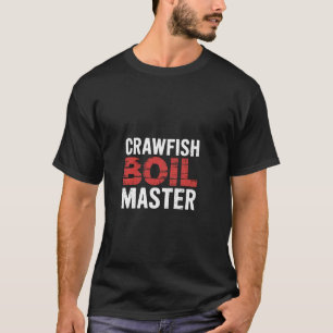 Crawfish-Kochmeister Meeresfrüchte Cajun-Küche T-Shirt