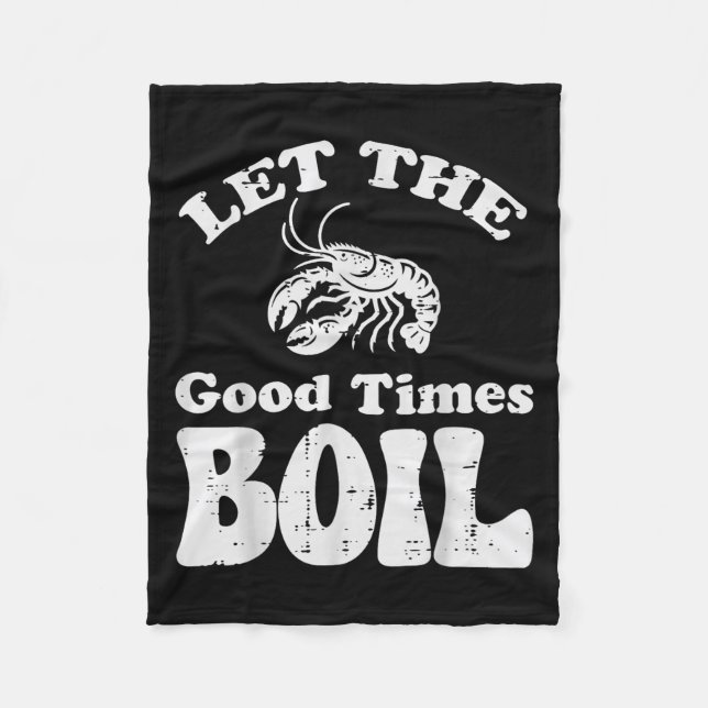 Crawfish Lass Good Times Boil Funny Crayfish Men W Fleecedecke (Vorderseite)