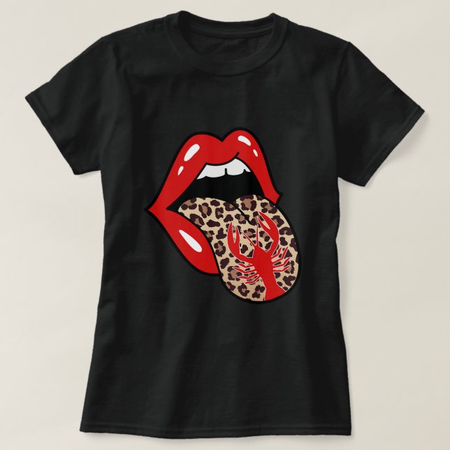 Crawfish Leopard Tounge Crawfish Boil Funny Lobste T-Shirt (Design vorne)