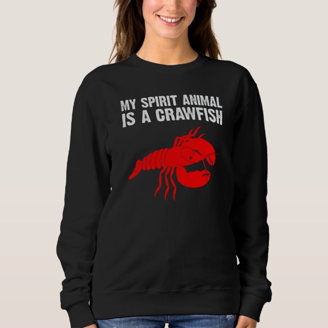 Crawfish Men Women Crayfish  Crawfish Eating Sweatshirt (Vorderseite)