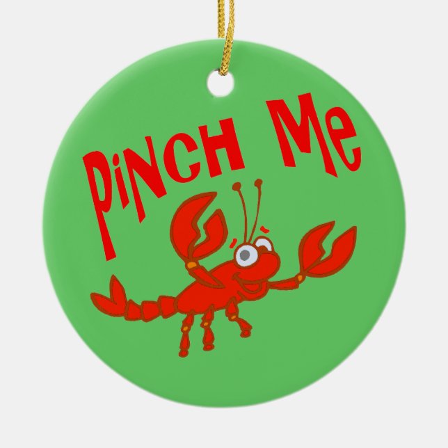 Crawfish Pinch Me Cartoon Keramik Ornament (Vorne)
