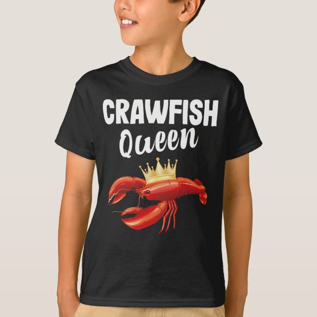 Crawfish Queen Sea Food Restaurant Lover T-Shirt (Vorderseite)