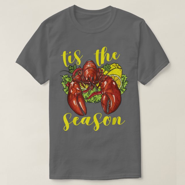 Crawfish Season Boil Crayfish Kochen Hummer T-Shirt (Design vorne)