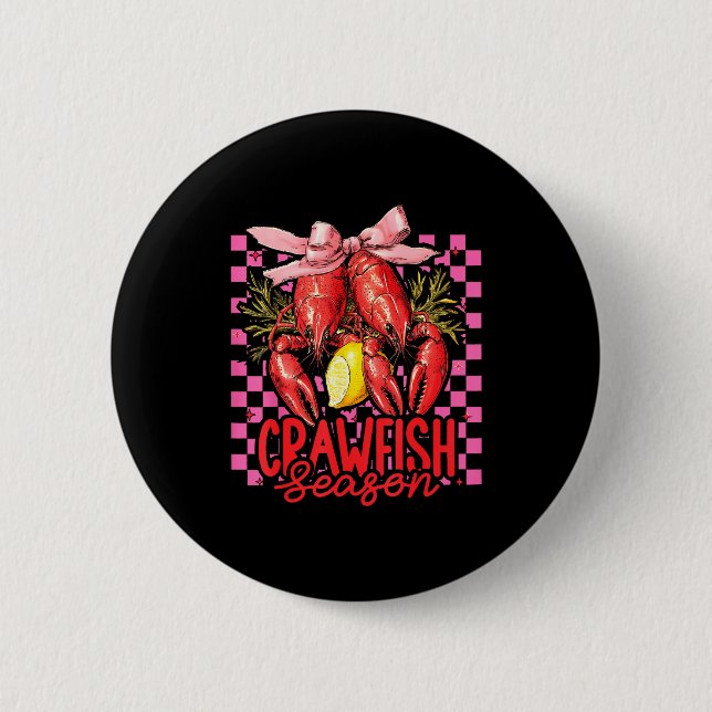 Crawfish Season Crawfish Boil Lobster Cajun Men Wo Button (Vorderseite)