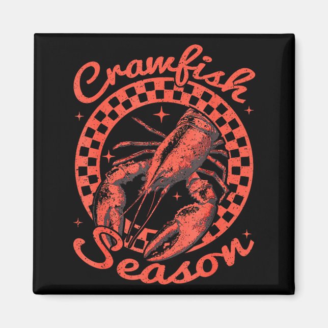 Crawfish Season Crawfish Boil Lobster Cajun Men Wo Magnet (Vorne)