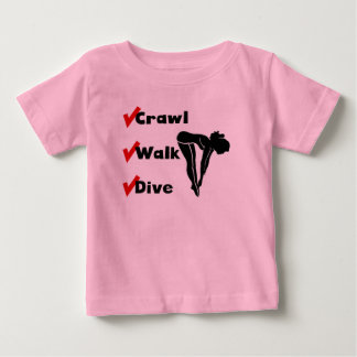 Crawl Walk Dive Baby T-shirt