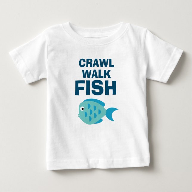 Crawl Walk Fisch lustiges Angeln zum Shirt für Bab (Vorderseite)