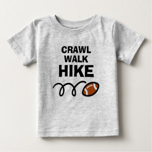 CRAWL WALK HIKE Niedlicher amerikanischer Fußballs Baby T-shirt