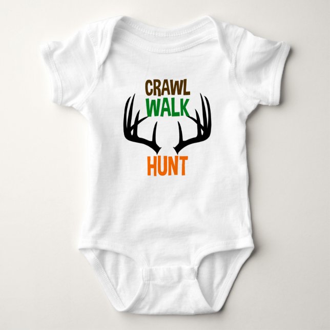 Crawl Walk Hunt Baby Strampler (Vorderseite)