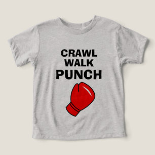 Crawl Walk Punch lustiges Boxen zum Shirt für Klei