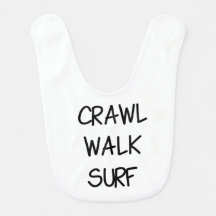 Crawl Walk Surf