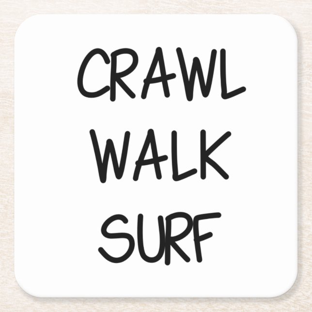 Crawl Walk Surf Rechteckiger Pappuntersetzer (Vorderseite)