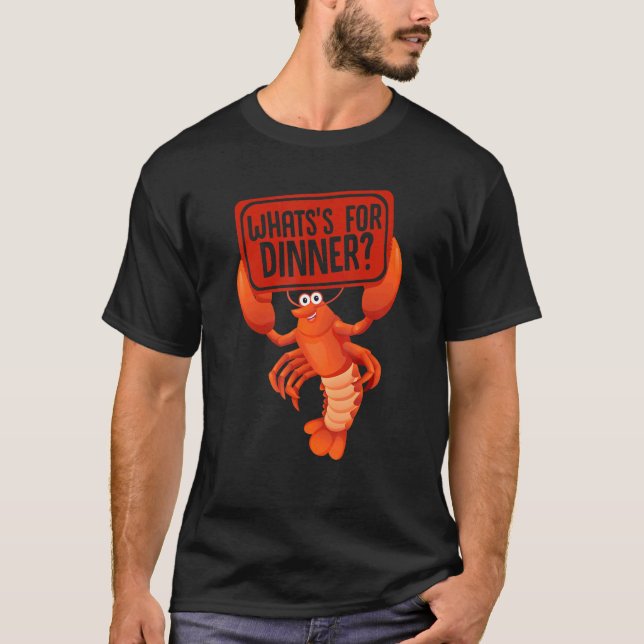 Crayfish  Crawfish Boil What's For Dinner Seafood T-Shirt (Vorderseite)