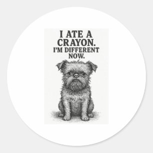 Crayon Chaos � Funny Brussels Griffon Dog Meme Des Runder Aufkleber