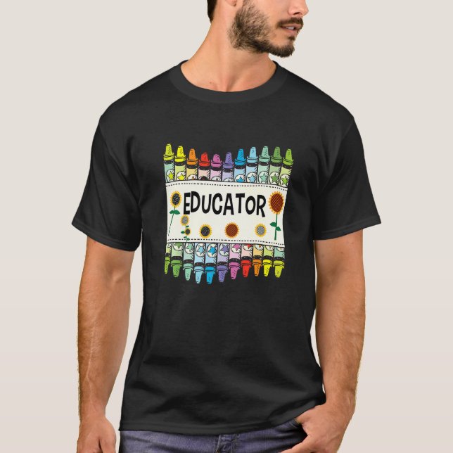 Crayons And Flower Teaching  Educator T-Shirt (Vorderseite)