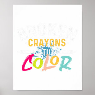 Crayons färben immer noch - Bewusstsein für psychi Poster