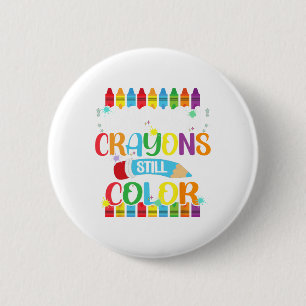 Crayons färben weiterhin das Bewusstsein für psych Button