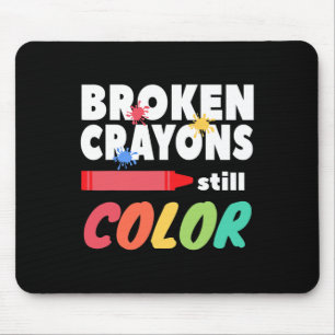 Crayons noch Farbe psychische Gesundheit Bewusstse Mousepad