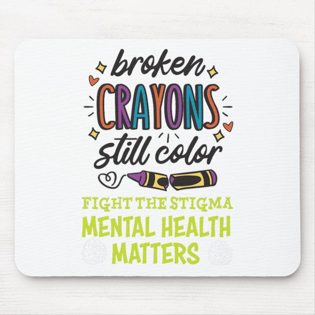 Crayons noch Farbe psychische Gesundheit Problem i Mousepad (Vorne)