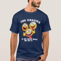 Crazies in meinem Kopf T-Shirt - Funny Emoji Shirt
