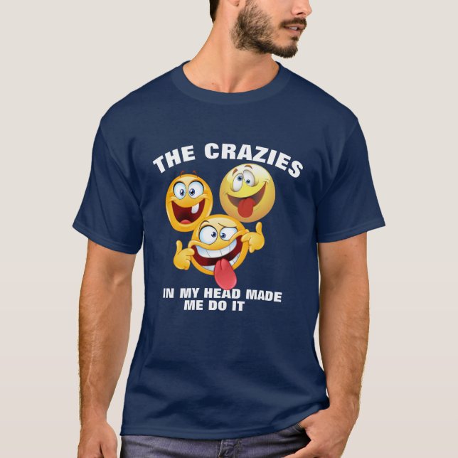Crazies in meinem Kopf T-Shirt - Funny Emoji Shirt (Vorderseite)