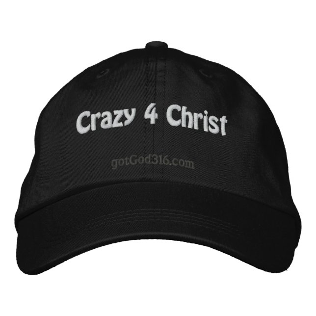 Crazy 4 Christ gotGod316.com Bestickte Kappe (Vorderseite)